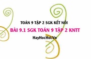 Bài 9.1 SGK Toán 9 tập 2 Kết nối tri thức